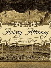 Aviary Attorney: Definitive Edition cover