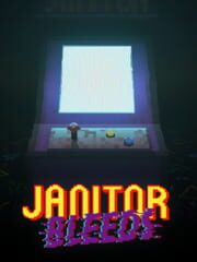 Janitor Bleeds