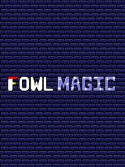 Fowl Magic cover