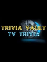 Trivia Vault: TV Trivia