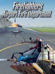 Firefighters: Airport Fire Department cover