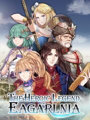 The Heroic Legend of Eagarlnia cover