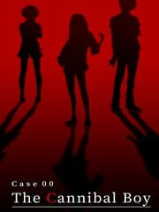 Case 00: The Cannibal Boy cover