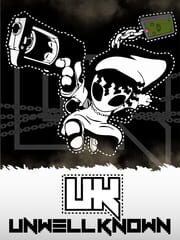 Unwell Known cover