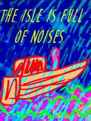 The Isle is Full of Noises cover