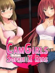 CamGirls: Sophie X Rias cover