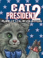 Cat President 2: Purrlitical Revolution cover