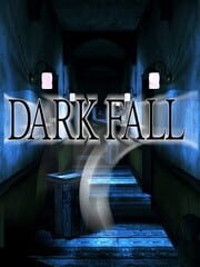 Dark Fall