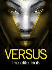 VERSUS: The Elite Trials