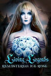 Living Legends Remastered: Ice Rose - Collector's Edition cover