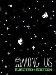 Among Us: Ejected Edition cover