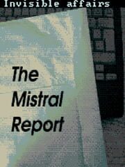 The Mistral Report