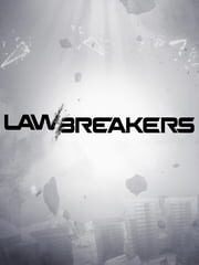LawBreakers