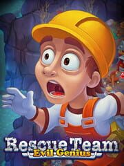 Rescue Team: Evil Genius cover