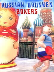Russian Drunken Boxers