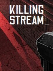 Killing Stream cover