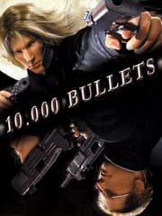 10,000 Bullets cover