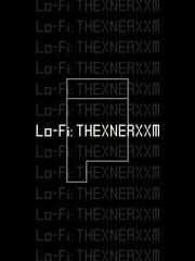 Lo-Fi: Thexnerxxm cover