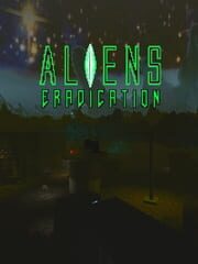 Aliens: Eradication