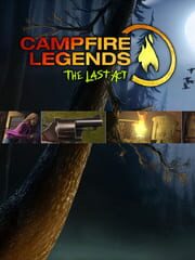 Campfire Legends: The Last Act cover