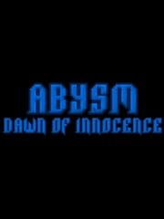 Abysm: Dawn of Innocence