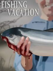 Fishing Vacation cover