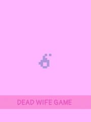 Dead Wife Game cover