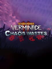 Warhammer: Vermintide 2 - Chaos Wastes