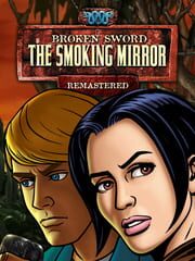 Broken Sword 2 - The Smoking Mirror (Remastered)