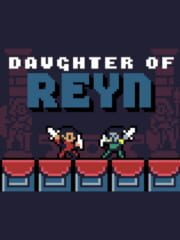 Daughter of Reyn