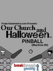 Pinball: Our Church and Halloween RPG - Machine #3