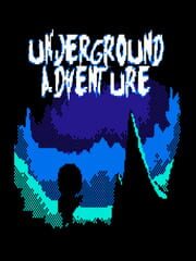 Underground Adventure