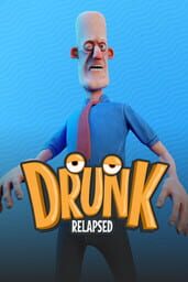 Drunk: Relapsed cover