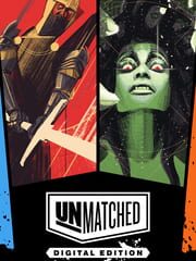 Unmatched: Digital Edition