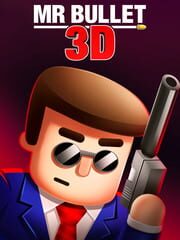 Mr Bullet 3D cover