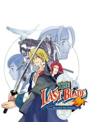 The Last Blade: Beyond the Destiny cover