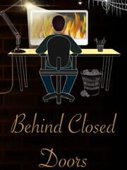 Behind Closed Doors: A Developer's Tale cover
