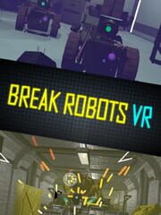 Break Robots VR cover
