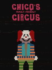 Chico's Family-Friendly Circus