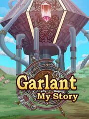 Garlant: My Story