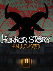 Horror Story: Hallowseed