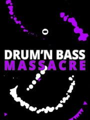 Drum'n'Bass Massacre cover