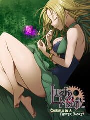 Lust & Magic: Chisalla in a Flower Basket cover