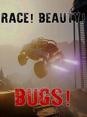 Race! Beauty! Bugs! cover