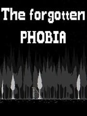The Forgotten Phobia cover