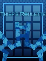Thief's Roulette