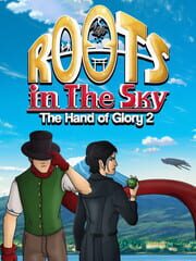 Roots in the Sky: The Hand of Glory 2 cover