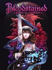 poster for Bloodstained: Ritual of the Night