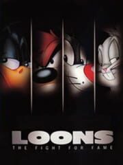 Loons: The Fight for Fame cover