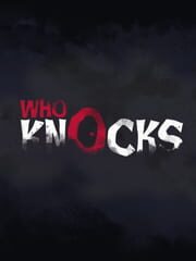 Who Knocks